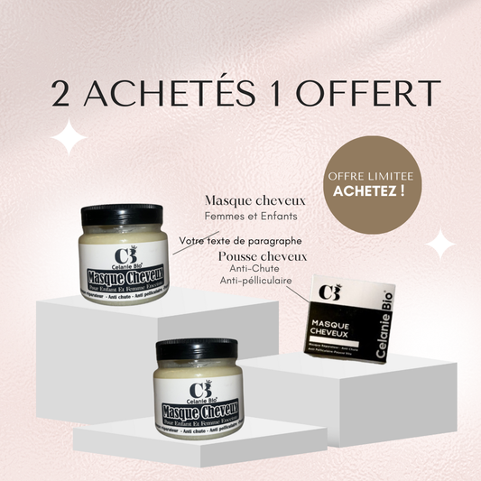 2 Achetés 1 offert Masque Cheveux Femmes et enfants
